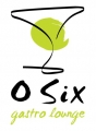 O Six Gastro Lounge O Six Gastro Lounge