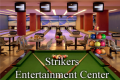 Strikers Entertainment Center Strikers Entertainment Center