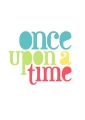 Once Upon a Time Once Upon a Time