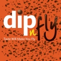 Dip n Fly Dip n Fly