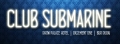Club Submarine