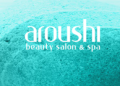 Aroushi Beauty Salon & Spa