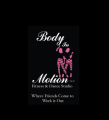 Body In Motion Fitness and Dance Studio