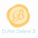 Butter Believe It Butter Believe It