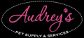 Audrey's Pet Supply & Services