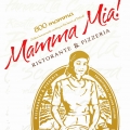 Mamma Mia Ristorante & Pizzeria