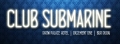 Club Submarine