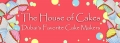 The House of Cakes Bakery