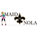 Maid in NOLA