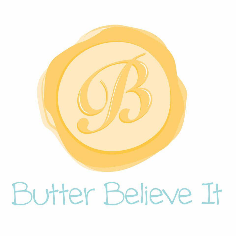 Butter Believe It Butter Believe It